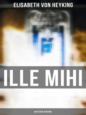 cover image of Ille mihi (Deutsche Ausgabe)